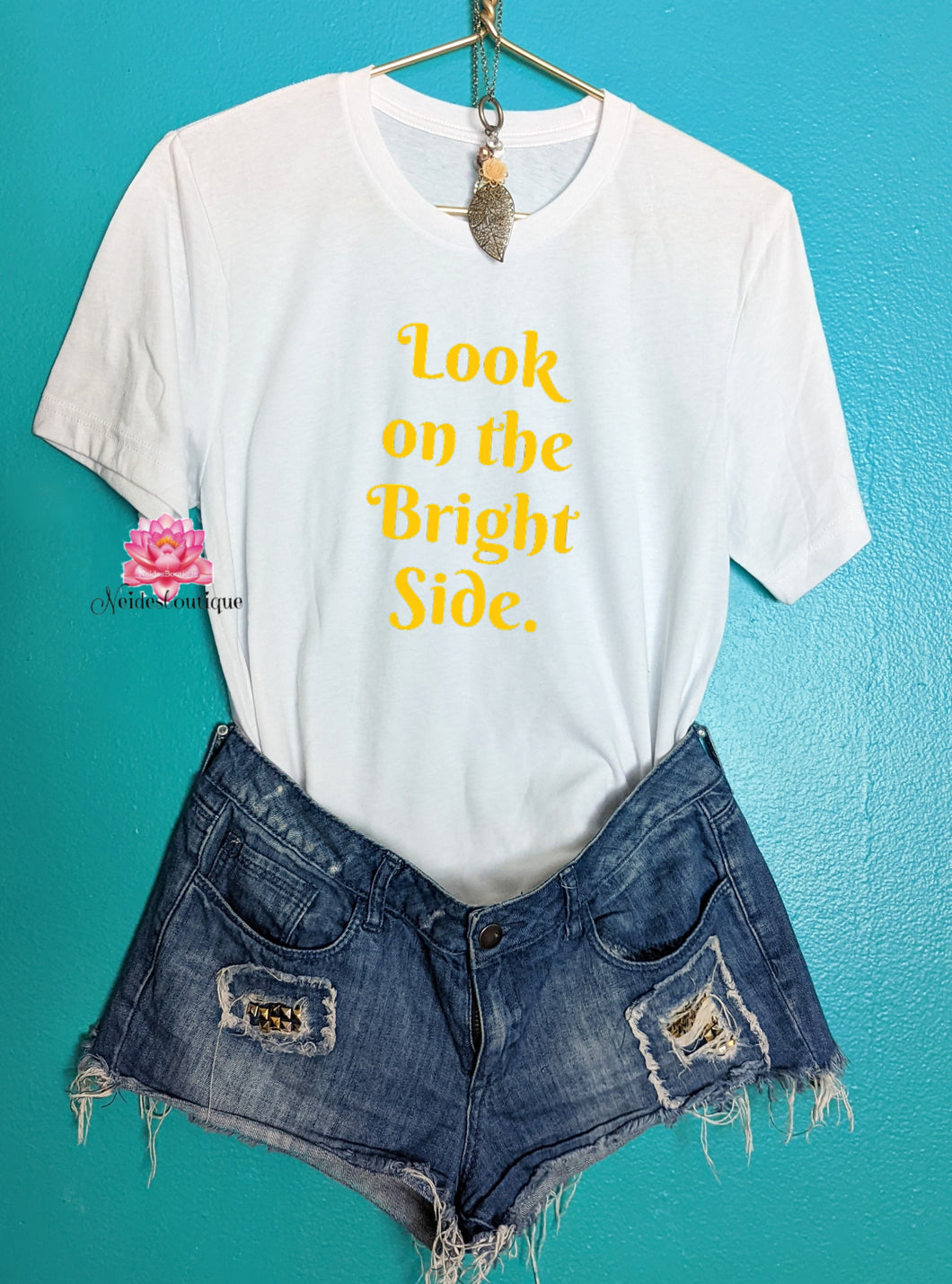 Look on the bright side shirt