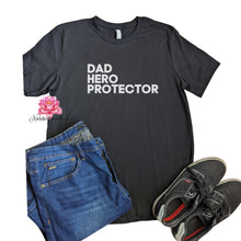 Dad Hero Protector shirt, unisex