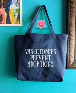 Vasectomies Prevent abortion Tote, travel tote, travel bag