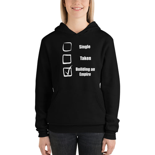 Building my empire sweatshirt, gift for her, gift for him, Unisex hoodie