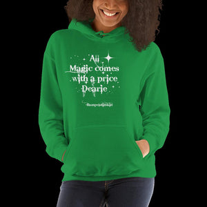 Once upon a time, Rumpelstiltskin,funny sweatshirt,All magic comes with a price,graphic,Sweatshirt,best friend gift,adults gift,humor,funny