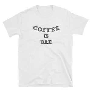 Coffee is bae, funny shirt coffee drinker best friend gift Unisex T-Shirt