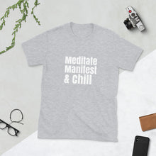 Meditate manifest and chill tee, Short-Sleeve Unisex T-Shirt